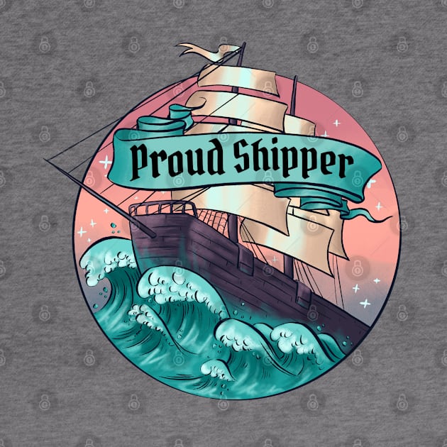 I'm a Proud Shipper by Molly11